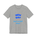 New Day Tee — "And I'm Still Alive" Inspirational Graphic T-Shirt