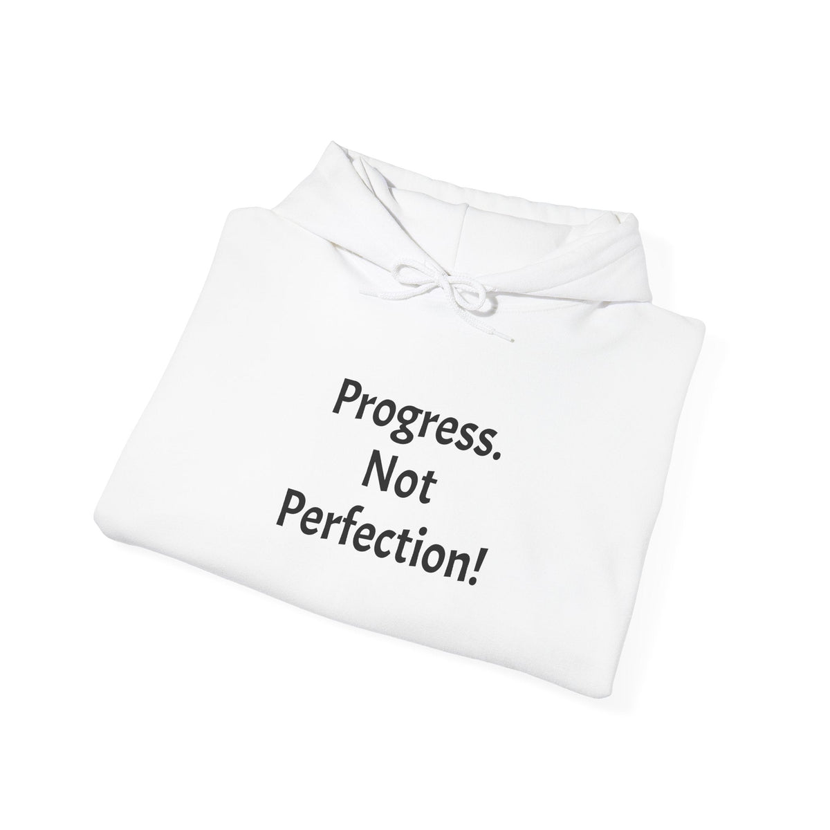 Progress. Not Perfection! Hoodie — Motivational Lightweight Pullover for Personal Growth