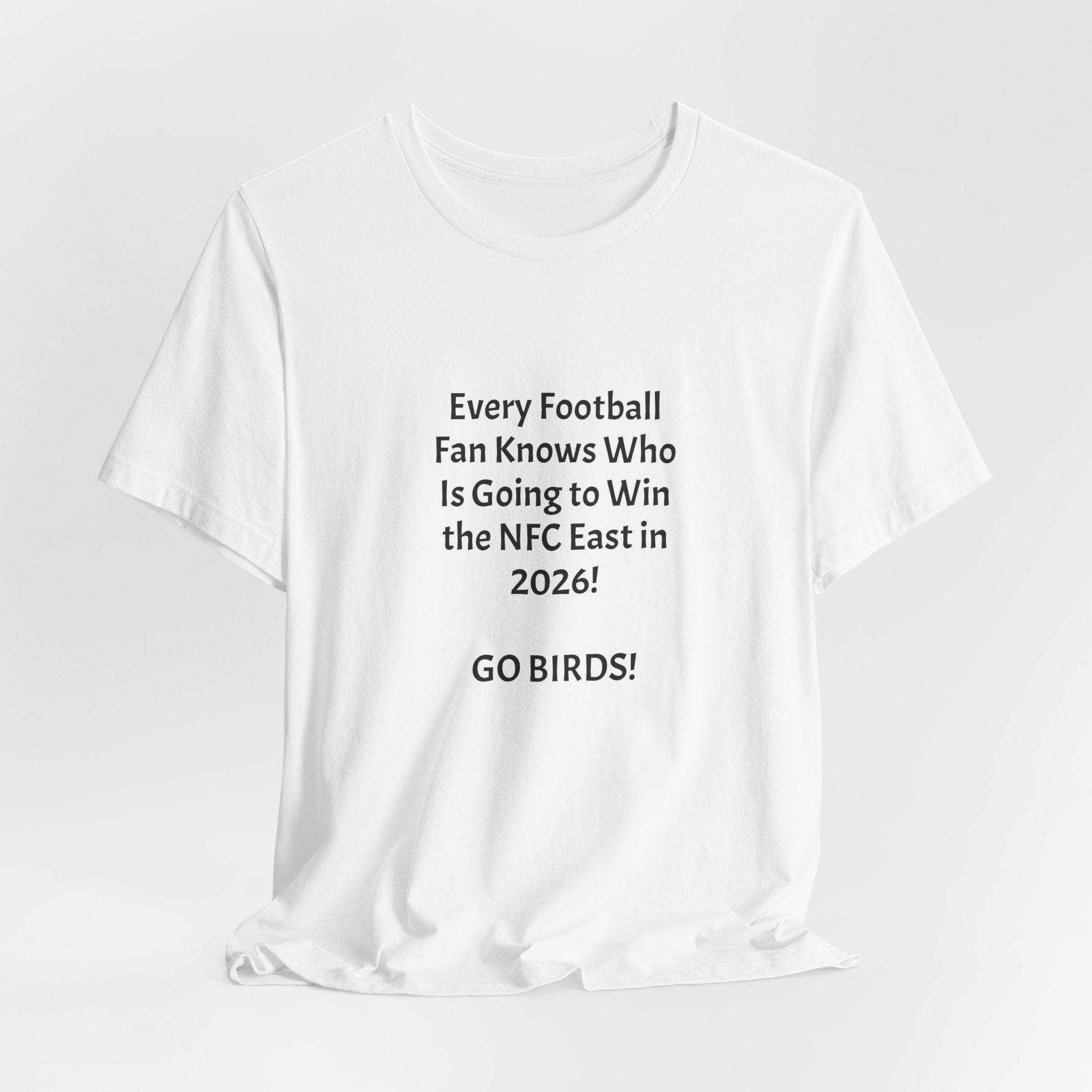 NFC East 2026 Champion Tee — "GO BIRDS!" Football Fan T-Shirt