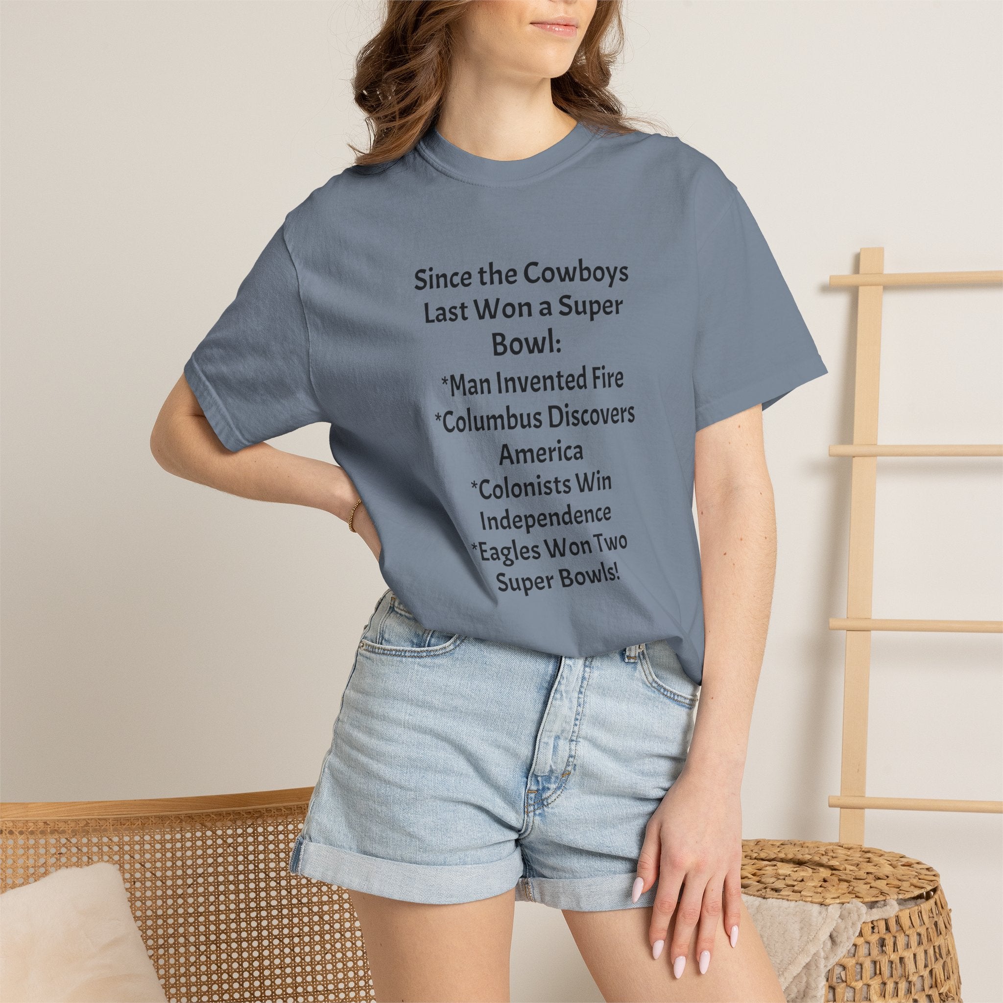 Since the Cowboys Last Won a Super Bowl T-Shirt — Funny Sports History Tee