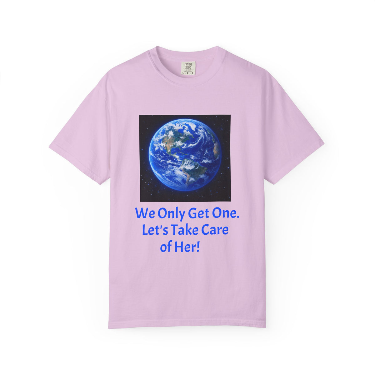 Earth Print T-Shirt — "We Only Get One!" Environmental Awareness Tee