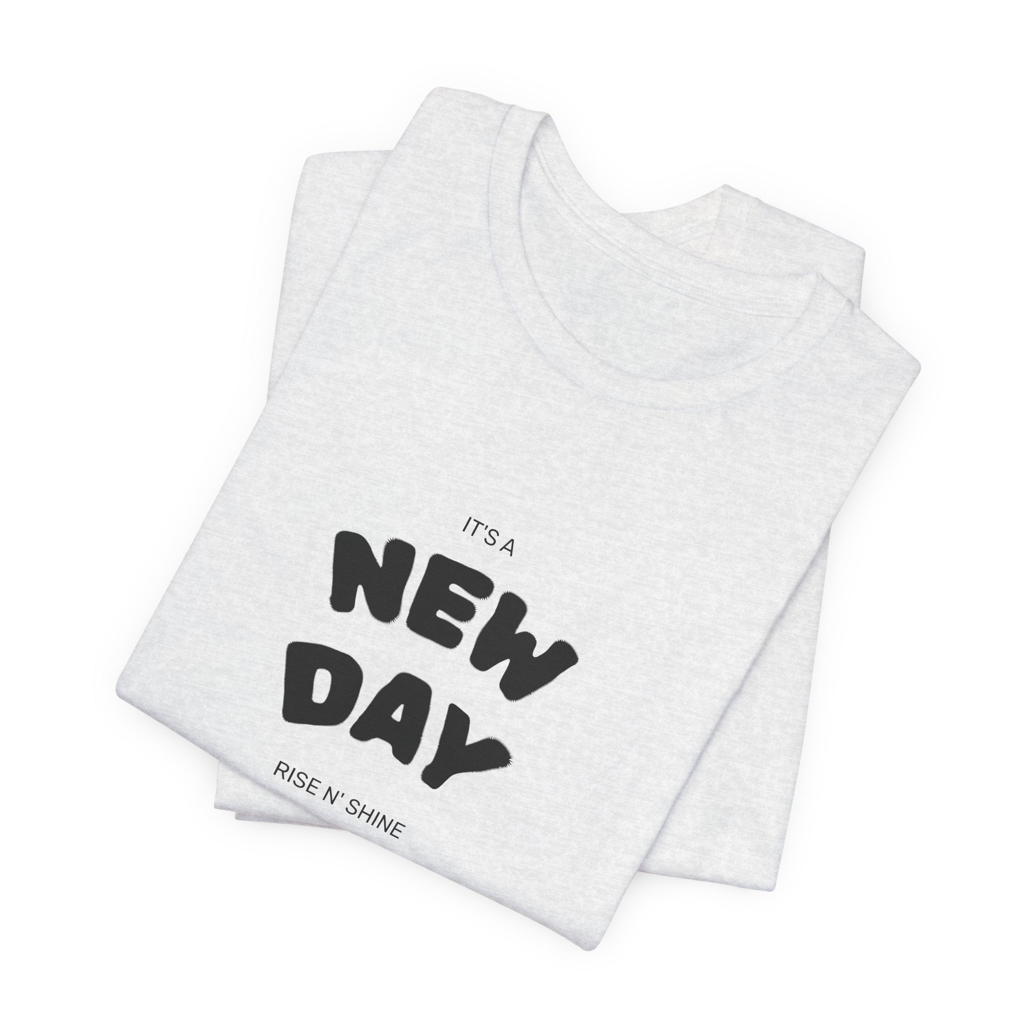New Day Tee — "And I'm Still Alive" Inspirational Graphic T-Shirt