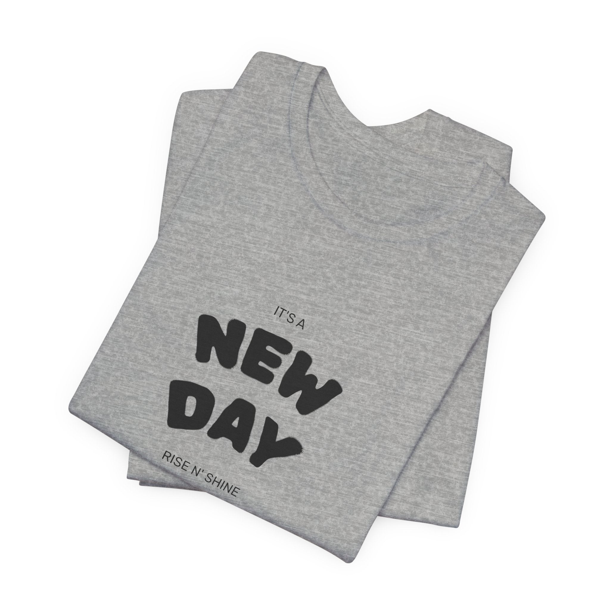 New Day Tee — "And I'm Still Alive" Inspirational Graphic T-Shirt