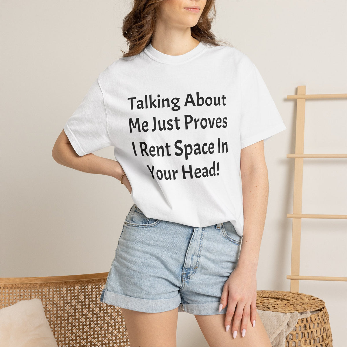 Talking About Me Shirt — "I Rent Space In Your Head" Graphic Tee