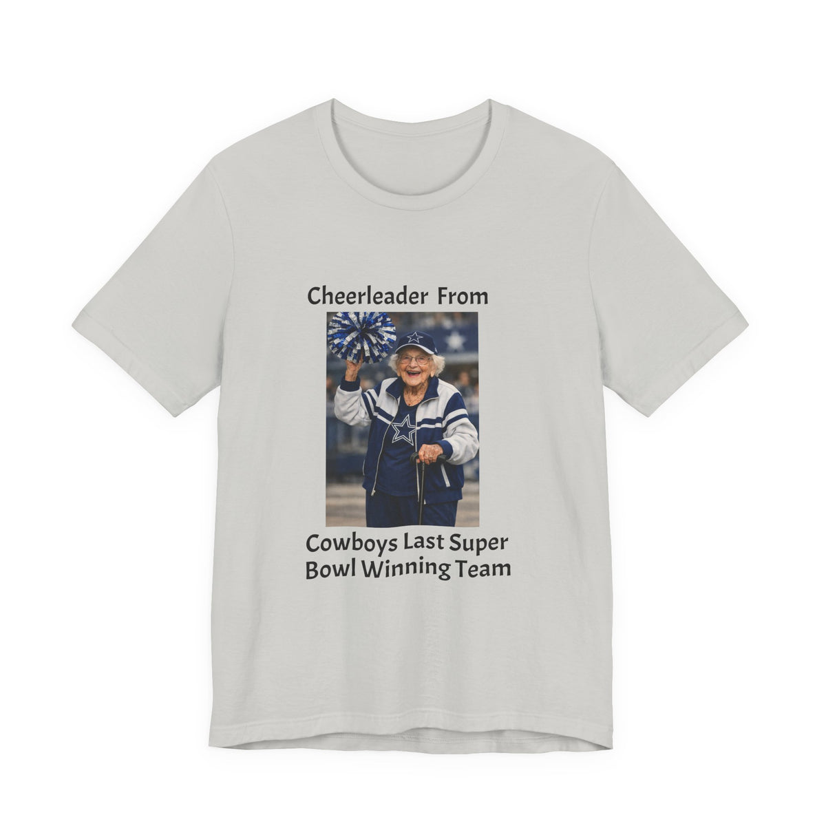 Cowboys Last Super Bowl Winning Team Cheerleader T-Shirt