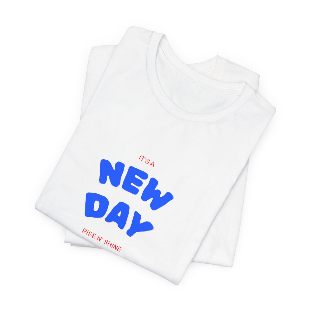 New Day Tee — "And I'm Still Alive" Inspirational Graphic T-Shirt
