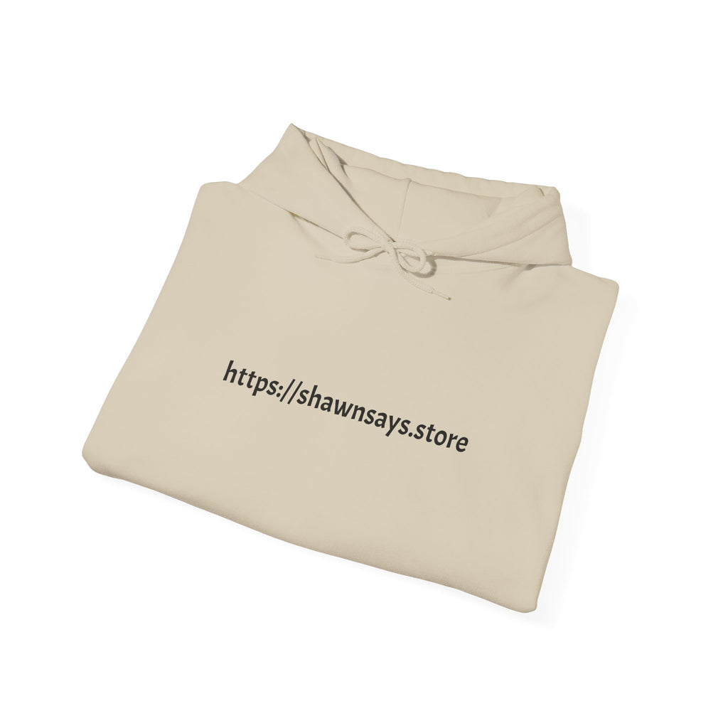 Hoodie with URL Chest Print — https://shawnsays.store Minimalist White Pullover