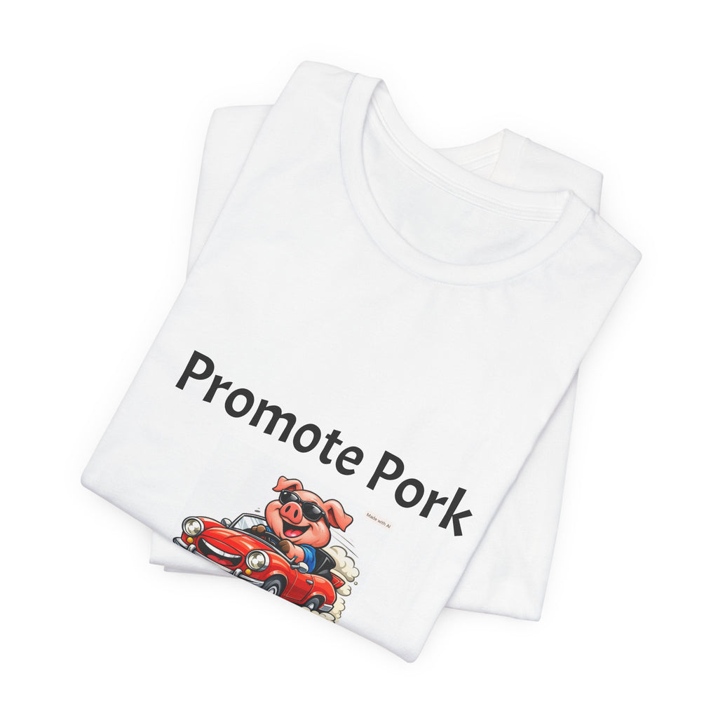T-Shirt — "Promote Pork Run Over a Chicken!" Vintage Cartoon Pig Graphic Tee