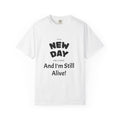 New Day "And I’m Still Alive" Graphic T-Shirt