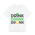 Hoodie — Drink Drank Drunk