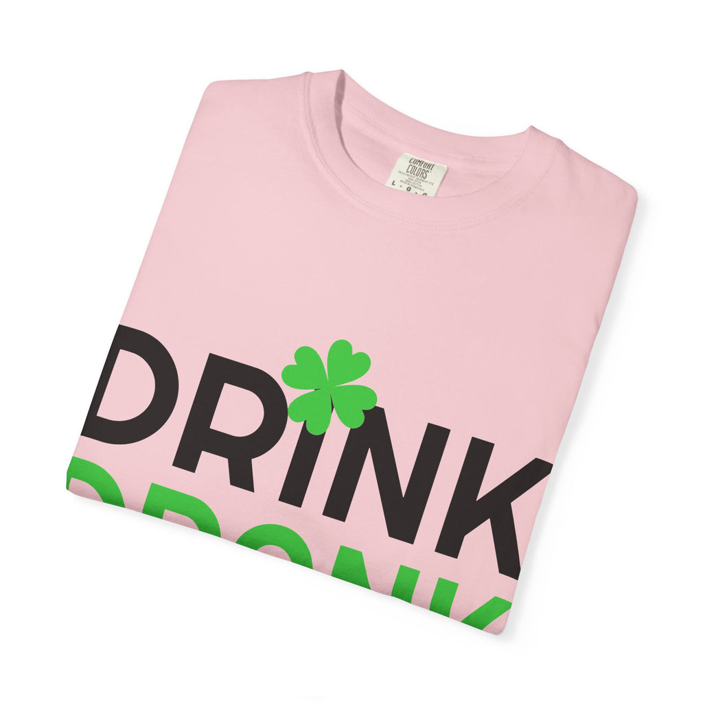 Drink Drank Drunk St. Patrick's Day T-Shirt