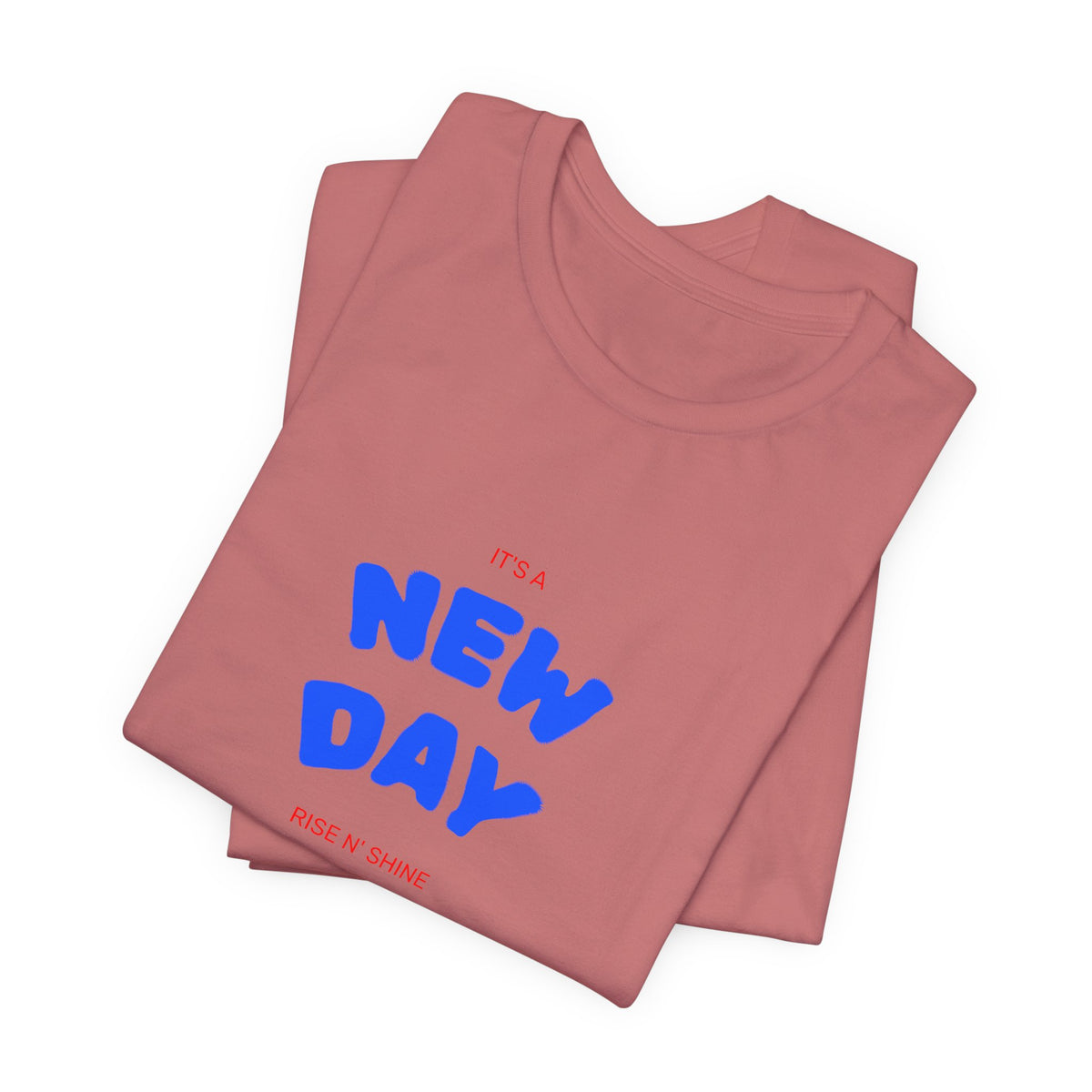 New Day Tee — "And I'm Still Alive" Inspirational Graphic T-Shirt