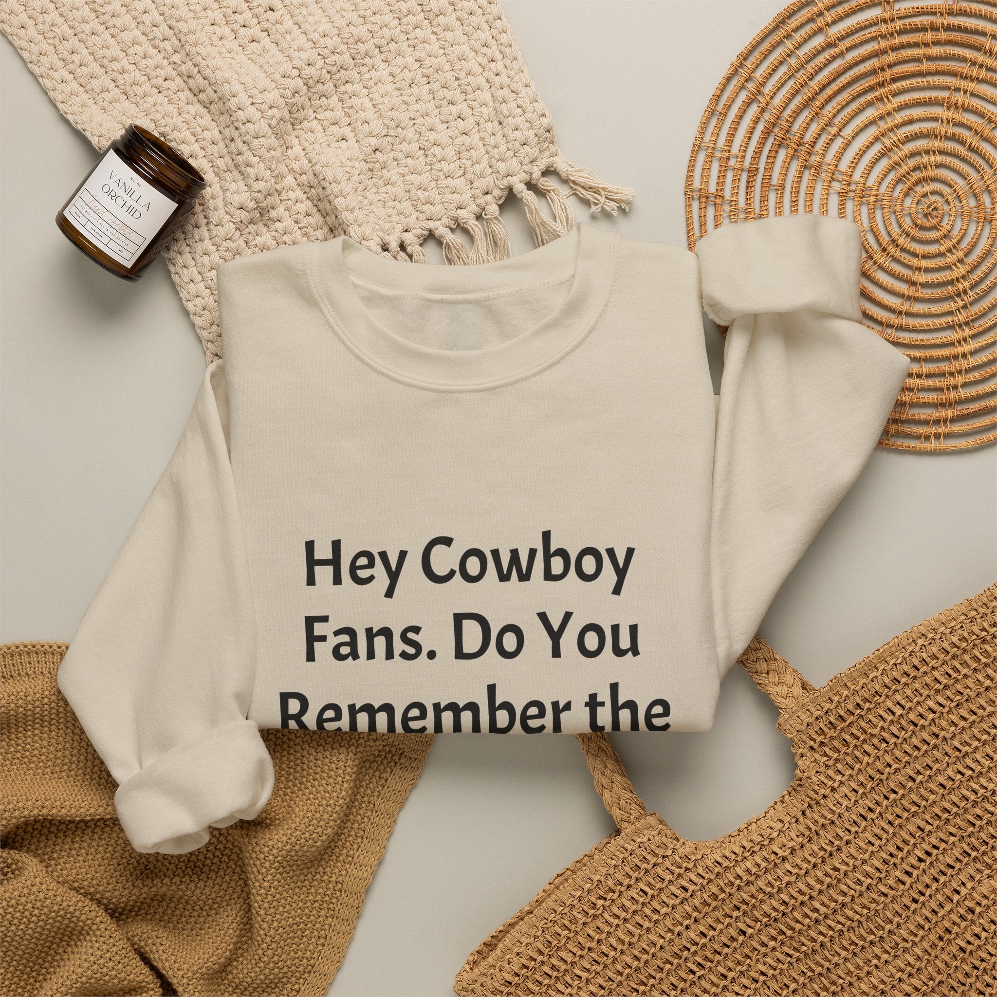 Crewneck Sweatshirt — “Hey Cowboy Fans. Do You Remember the Year... 1995?” Vintage Football Fan Tee
