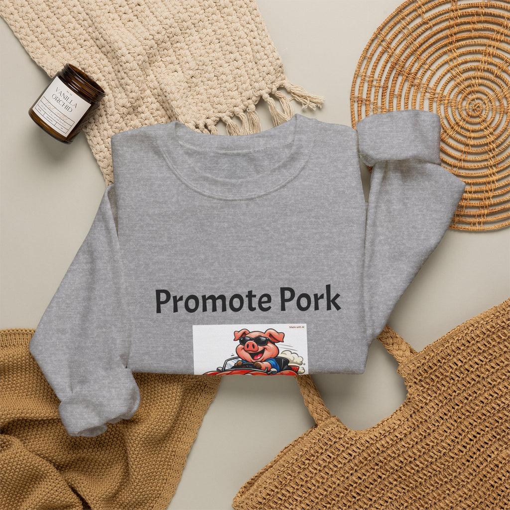 Promote Pork Run Over a Chicken Sweatshirt