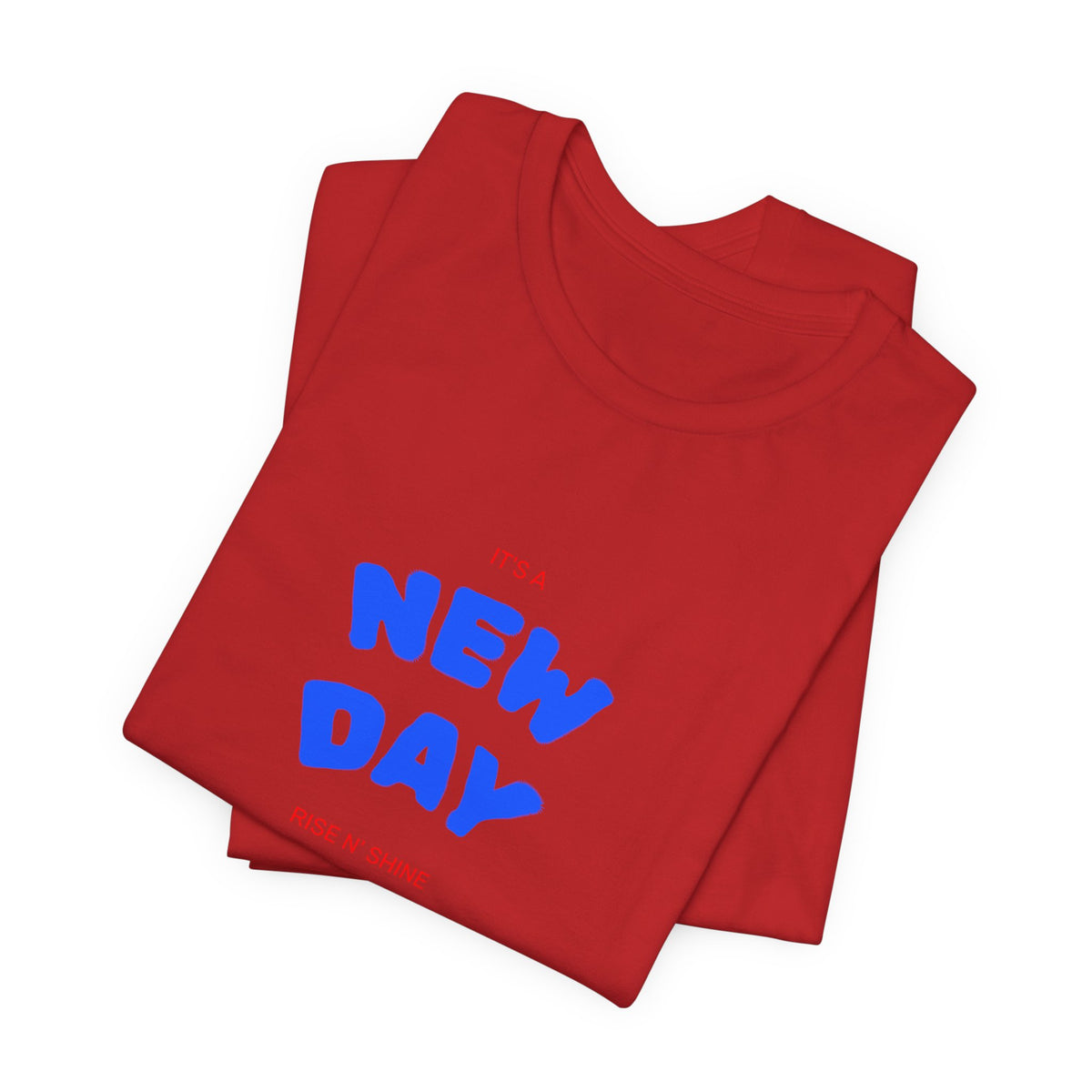 New Day Tee — "And I'm Still Alive" Inspirational Graphic T-Shirt