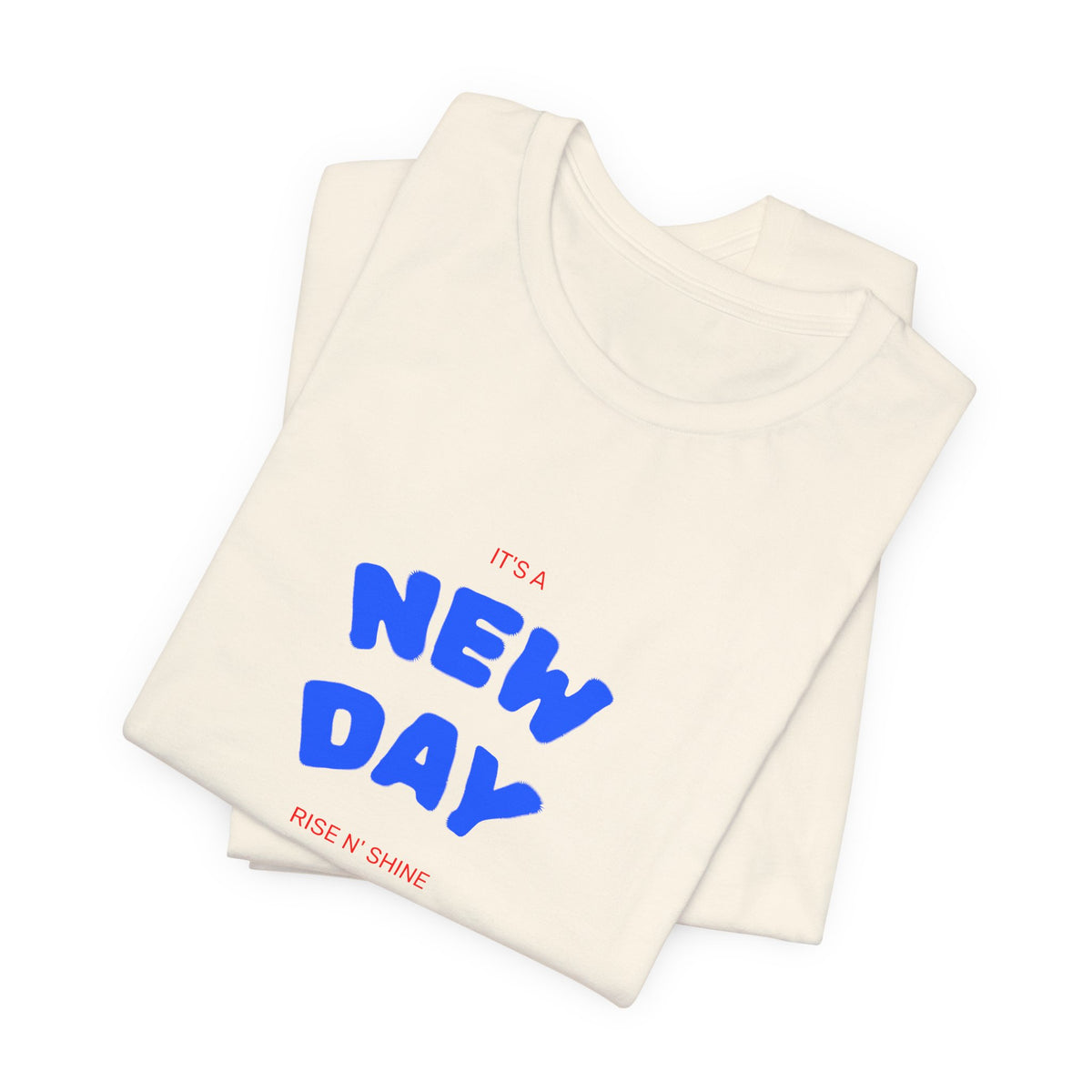 New Day Tee — "And I'm Still Alive" Inspirational Graphic T-Shirt