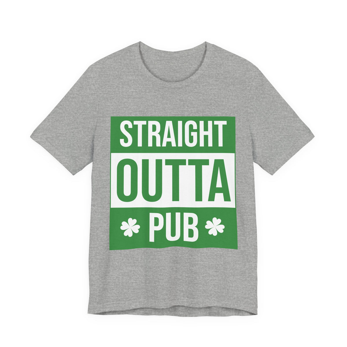 Straight Outta Pub T-Shirt — St. Patrick’s Day Shamrock Pub Crawl Tee