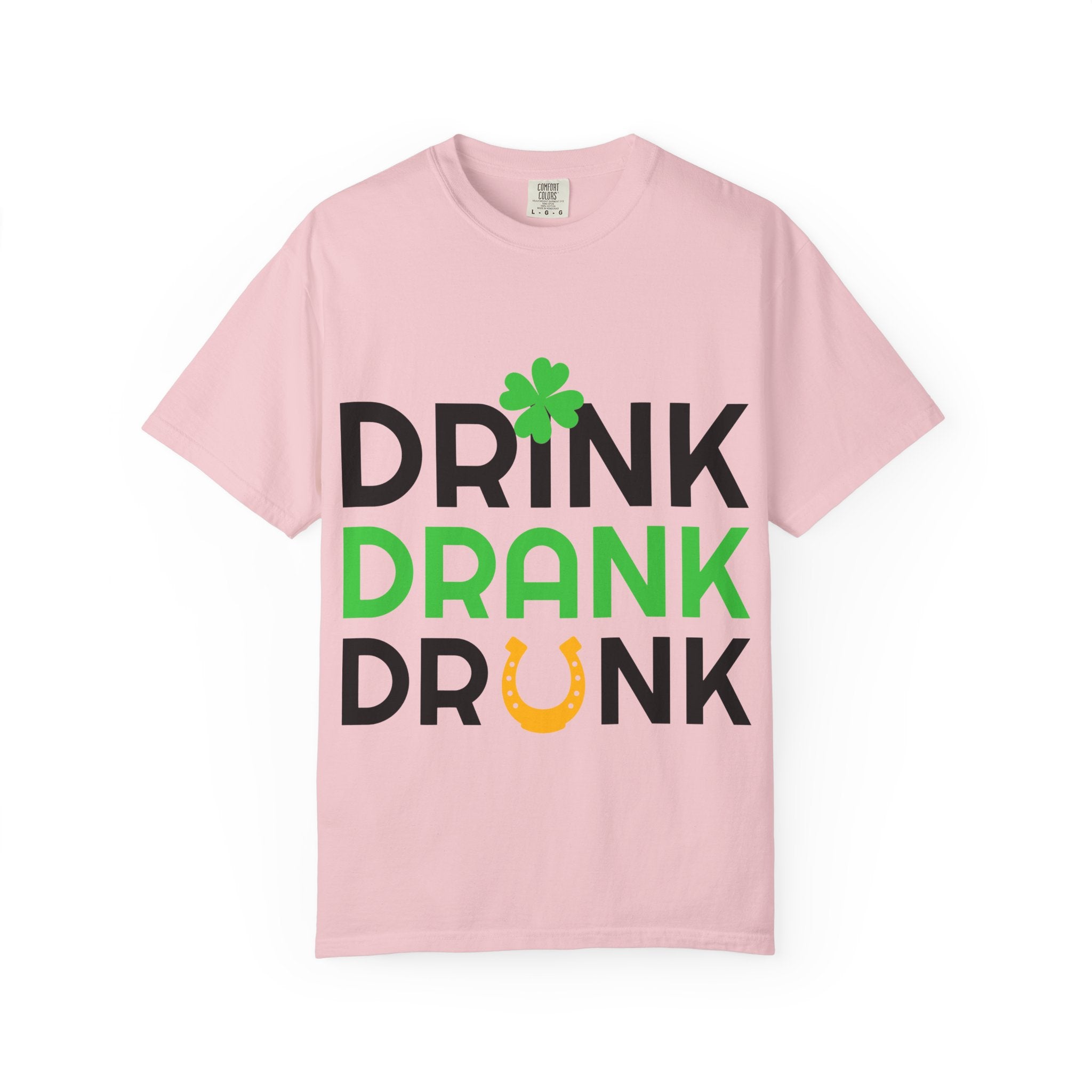 Drink Drank Drunk St. Patrick's Day T-Shirt