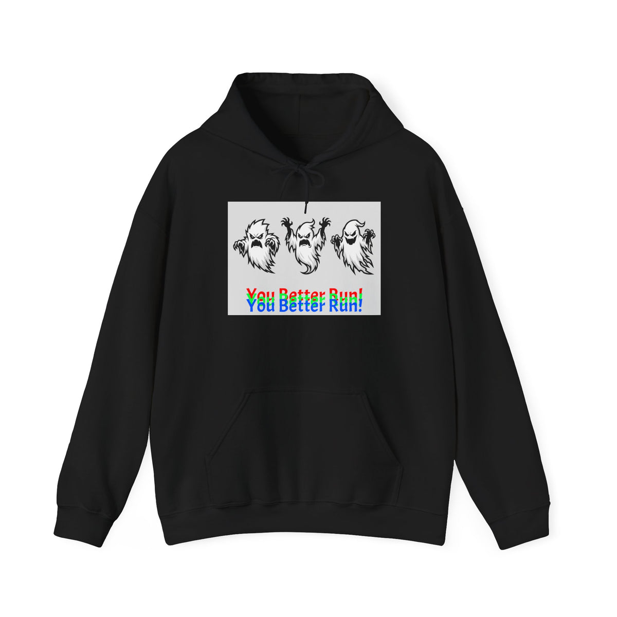 Ghost Trio Hoodie — "You Better Run!" Halloween Horror Sweatshirt
