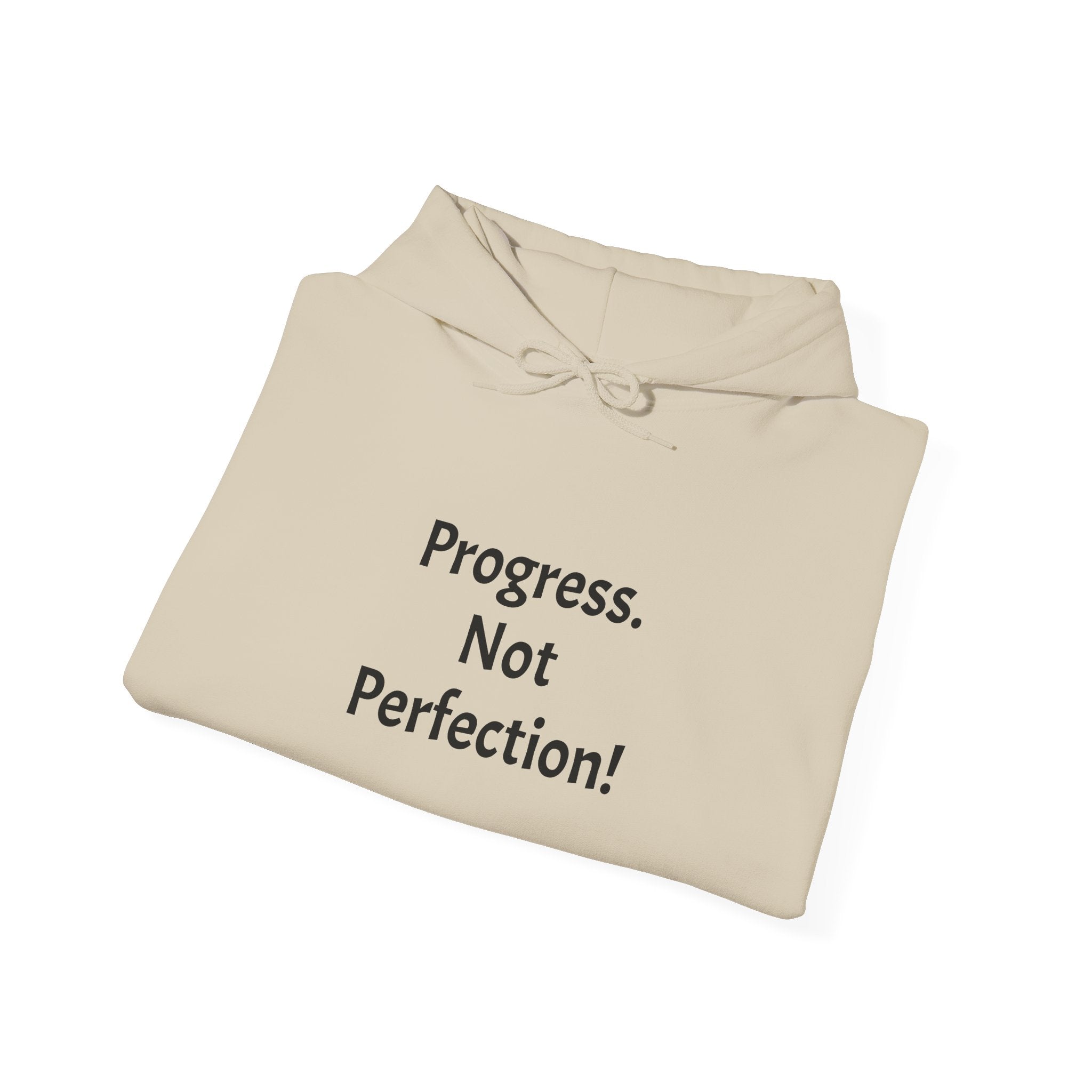 Progress Not Perfection Hoodie — Motivational Self-Improvement Sweatshirt