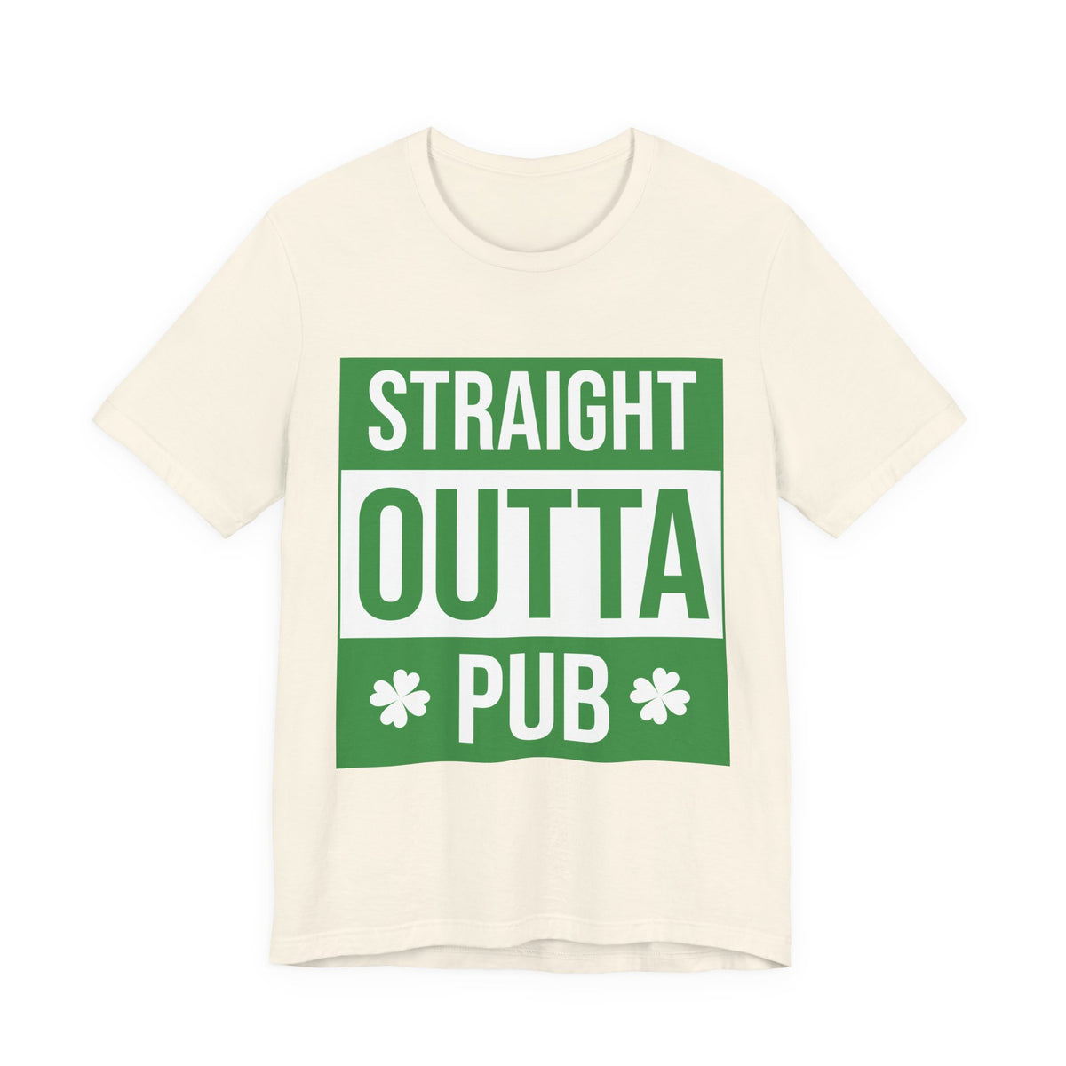 Straight Outta Pub T-Shirt — St. Patrick’s Day Shamrock Pub Crawl Tee