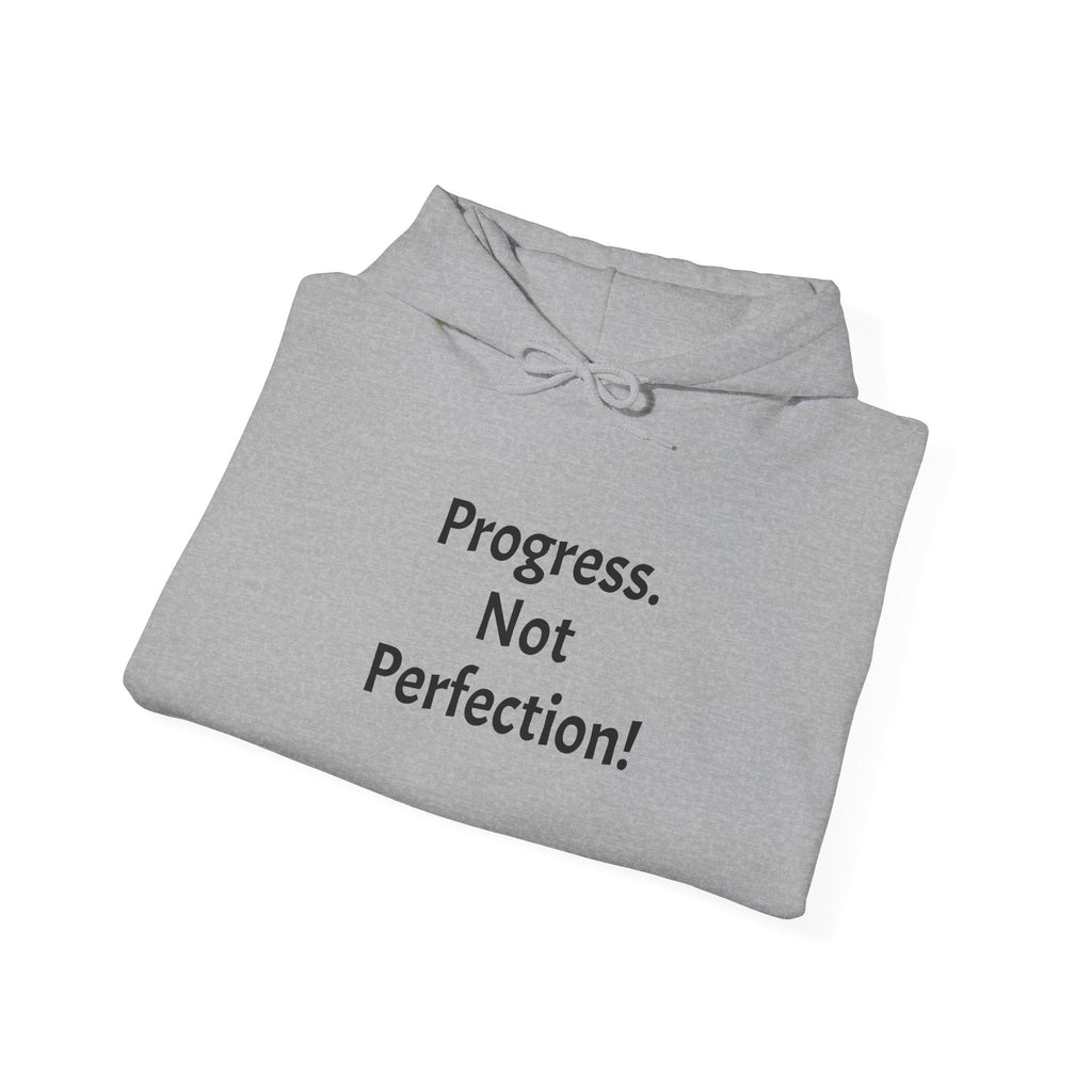 Progress. Not Perfection! Hoodie — Motivational Lightweight Pullover for Personal Growth