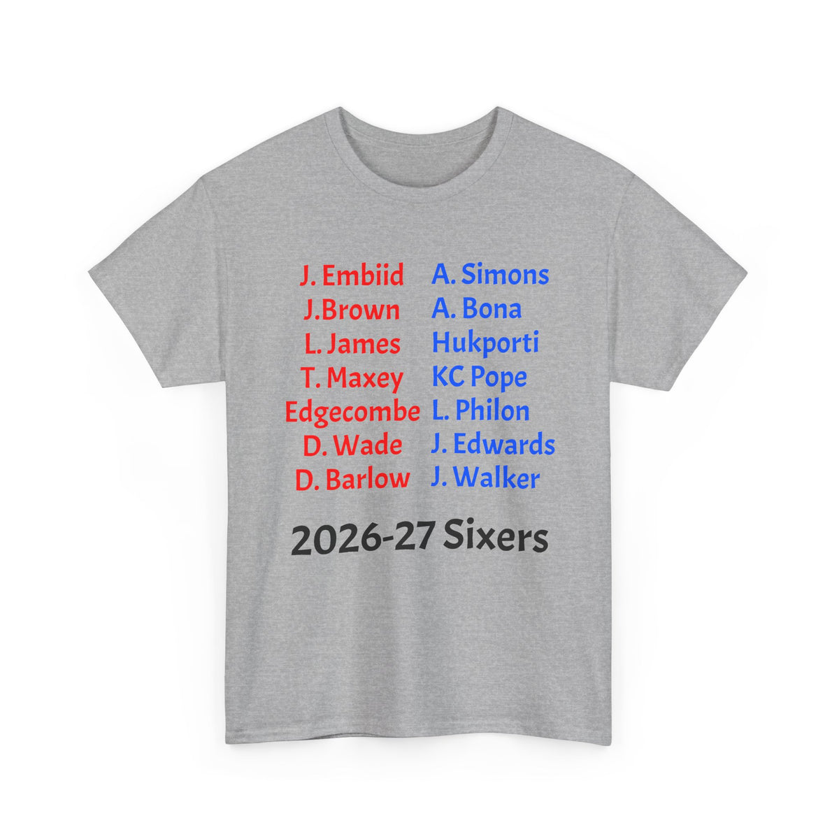 2026-27 Sixers Roster T-Shirt — Philadelphia Basketball Fan Tee