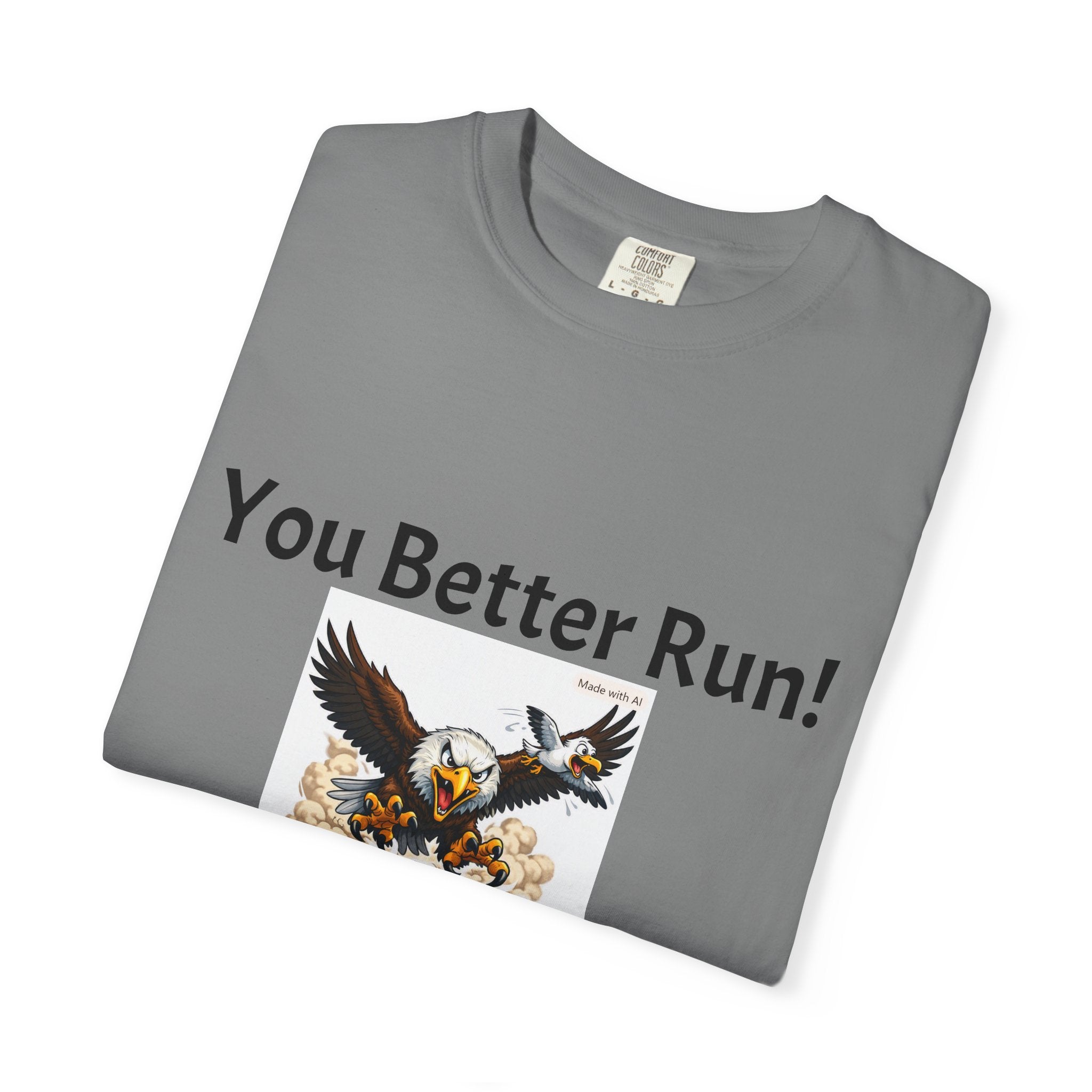 You Better Run! Go Birds!!! T-Shirt