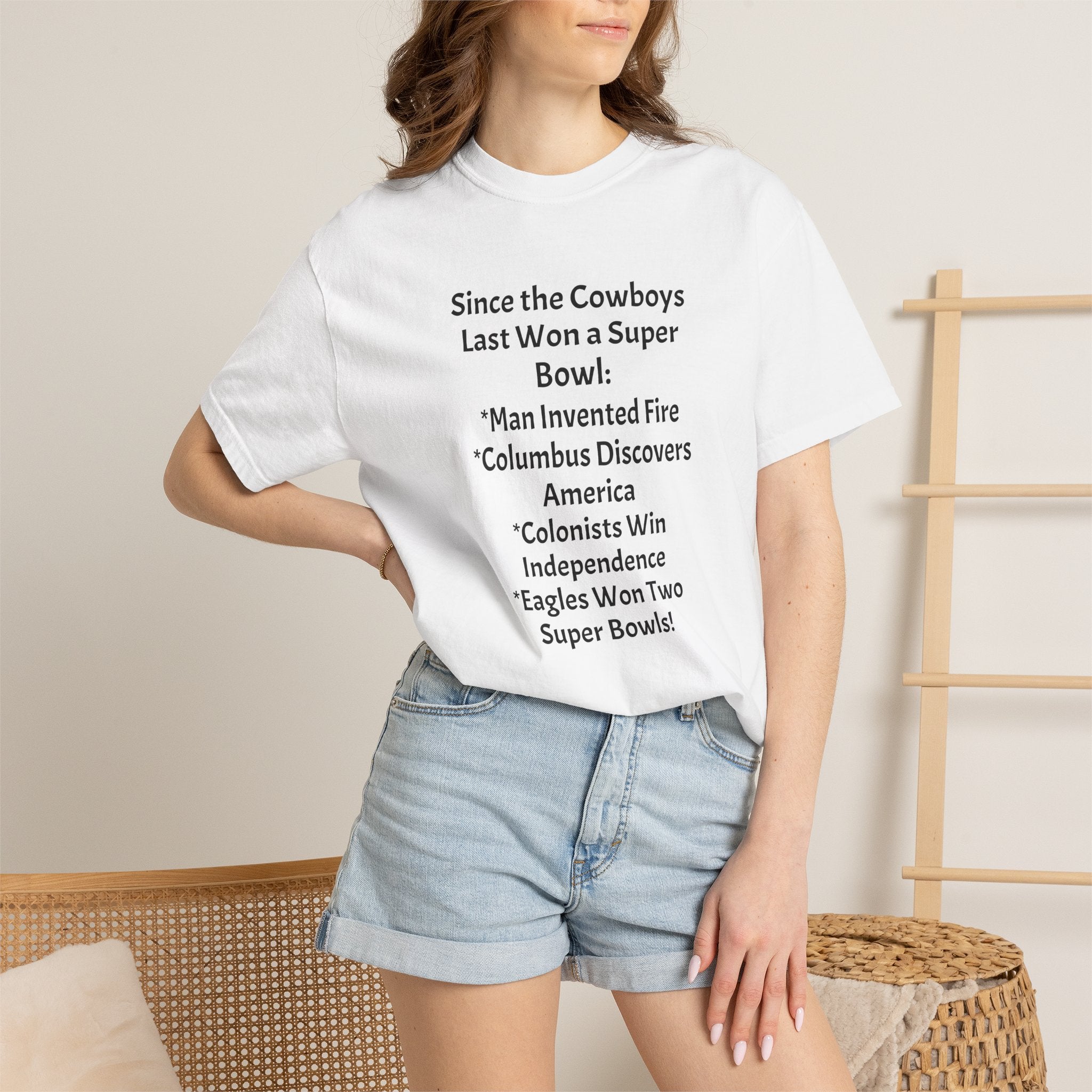 Since the Cowboys Last Won a Super Bowl T-Shirt — Funny Sports History Tee