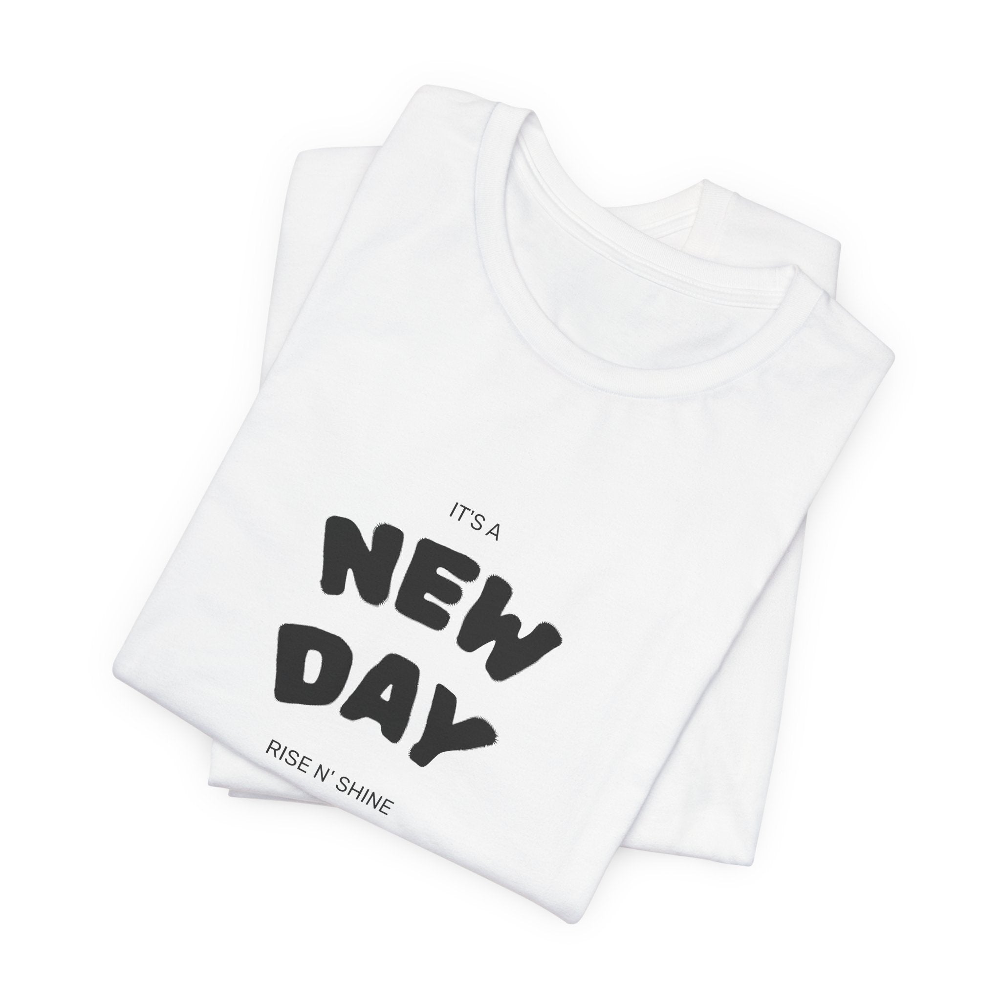 New Day Tee — "And I'm Still Alive" Inspirational Graphic T-Shirt