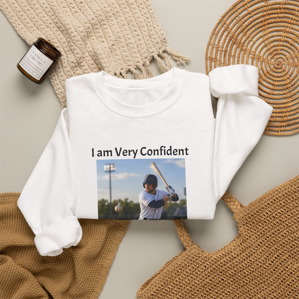 Baseball Photo Crewneck Sweatshirt – "I am Very Confident Until the 27th Out!"
