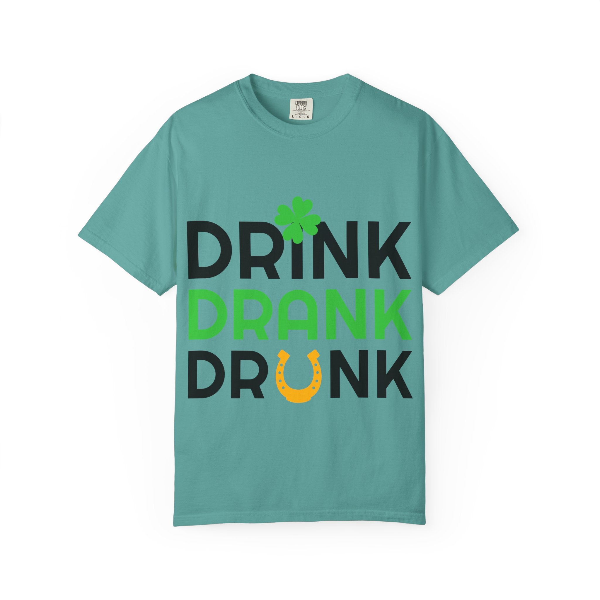 Drink Drank Drunk St. Patrick's Day T-Shirt